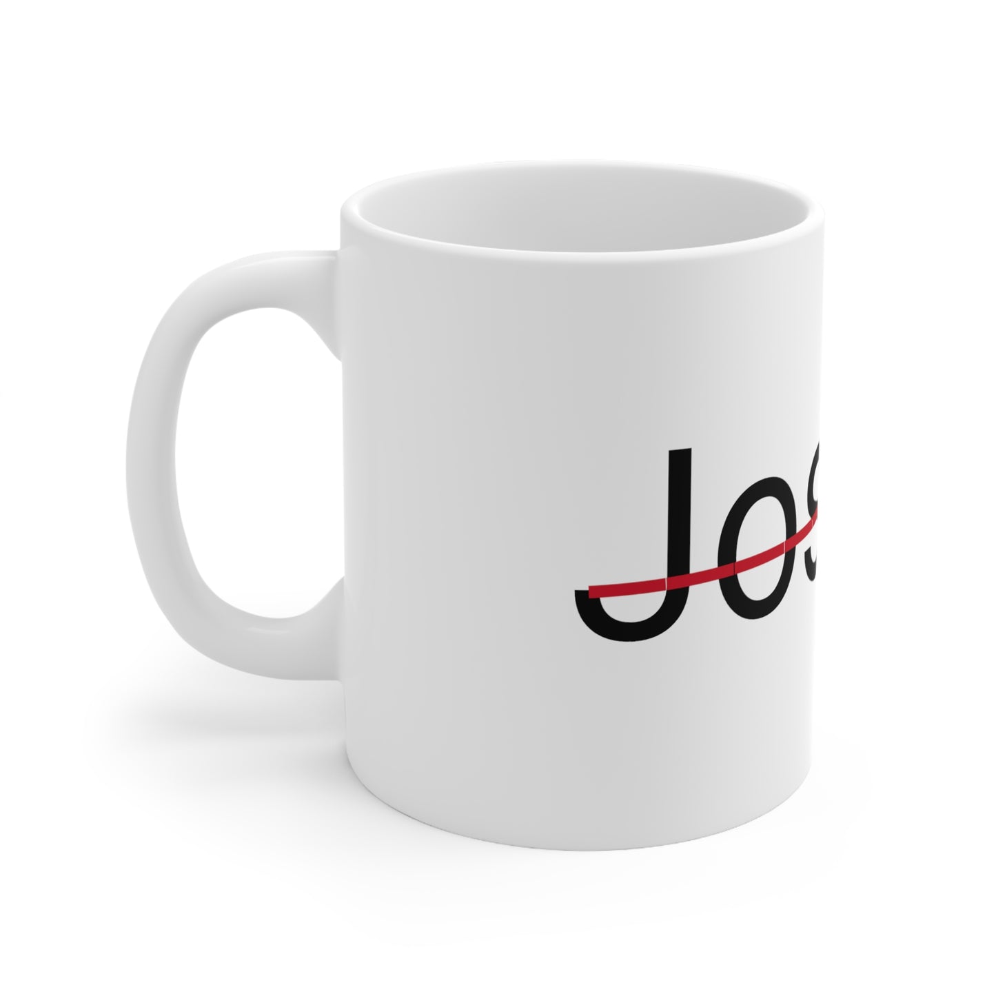 Joseph is not my name coffee Mug 11oz