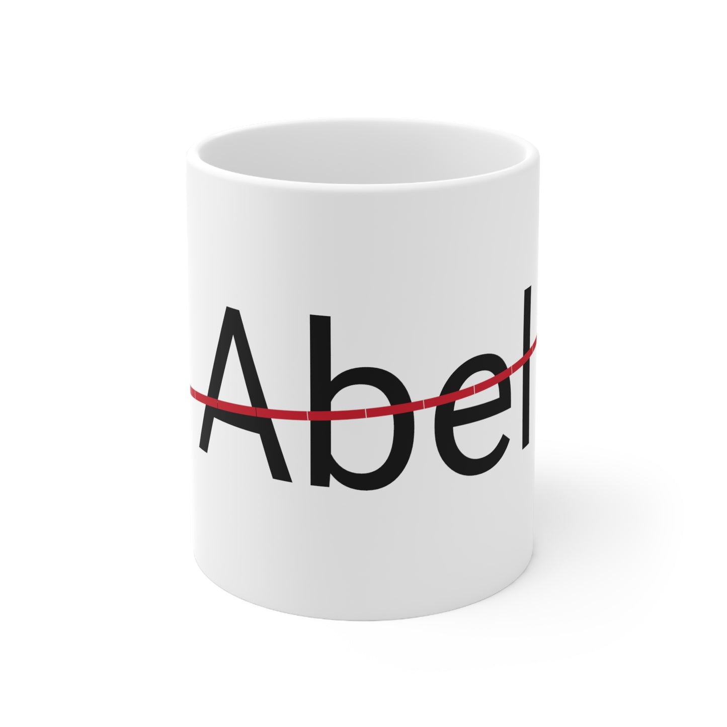 Abel - not my name coffee Mug 11oz