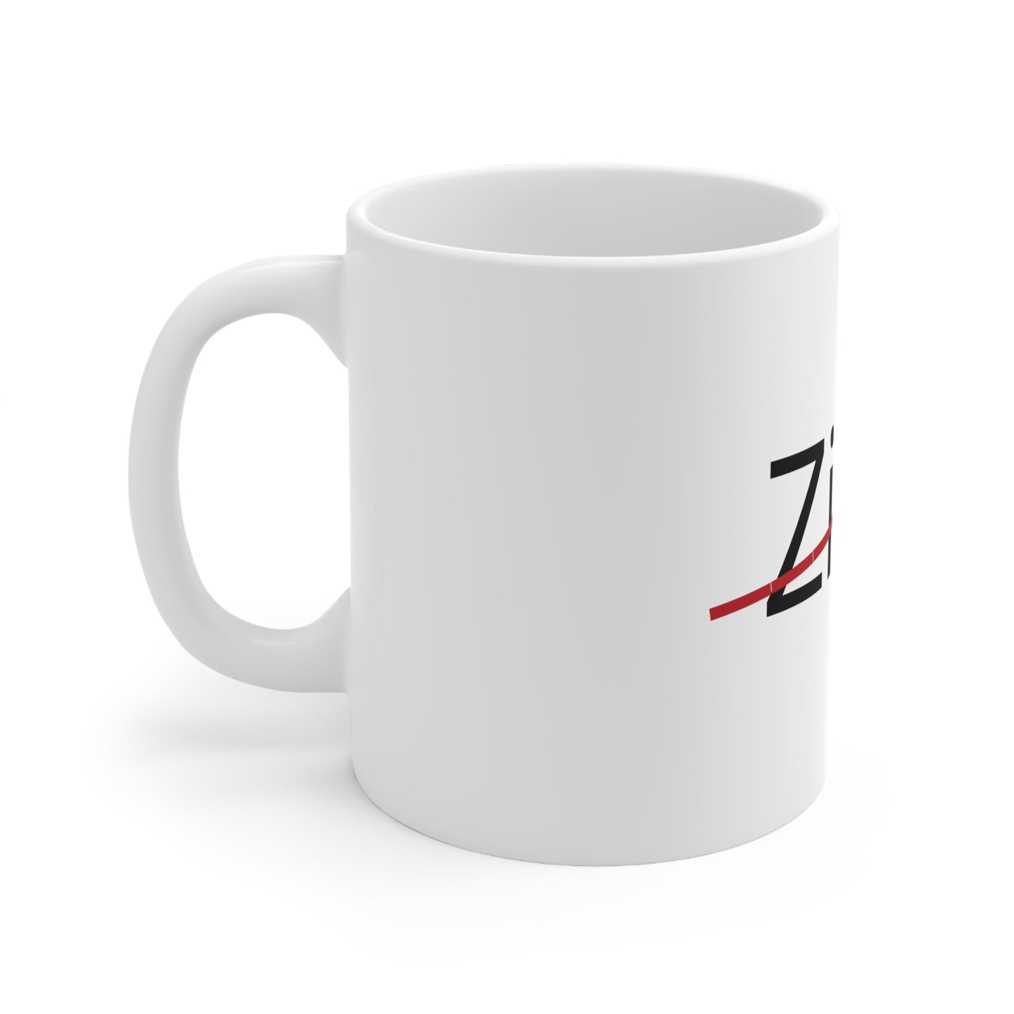 Zina - not my name 11oz coffee mug