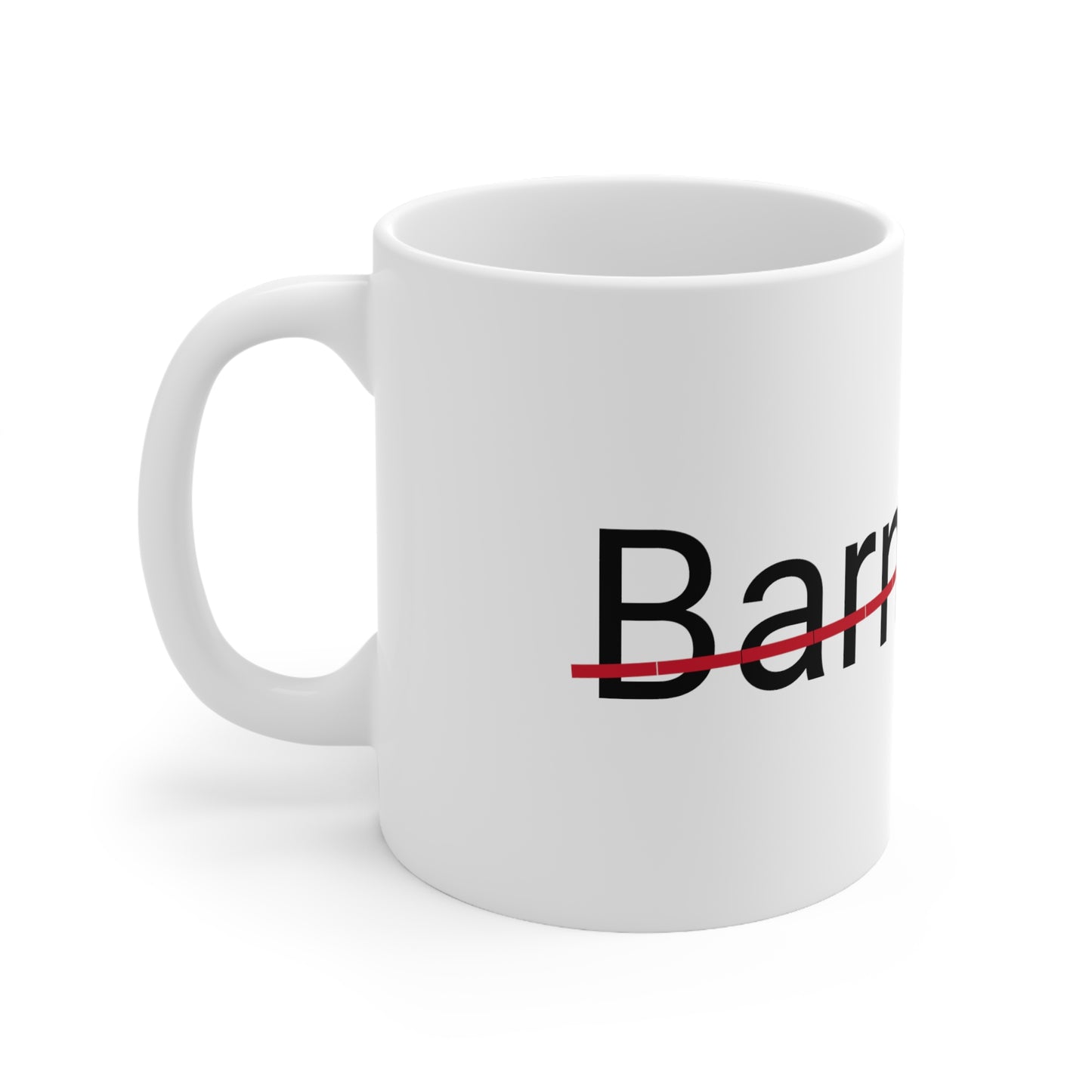 Barnabas not my name coffee Mug 11oz