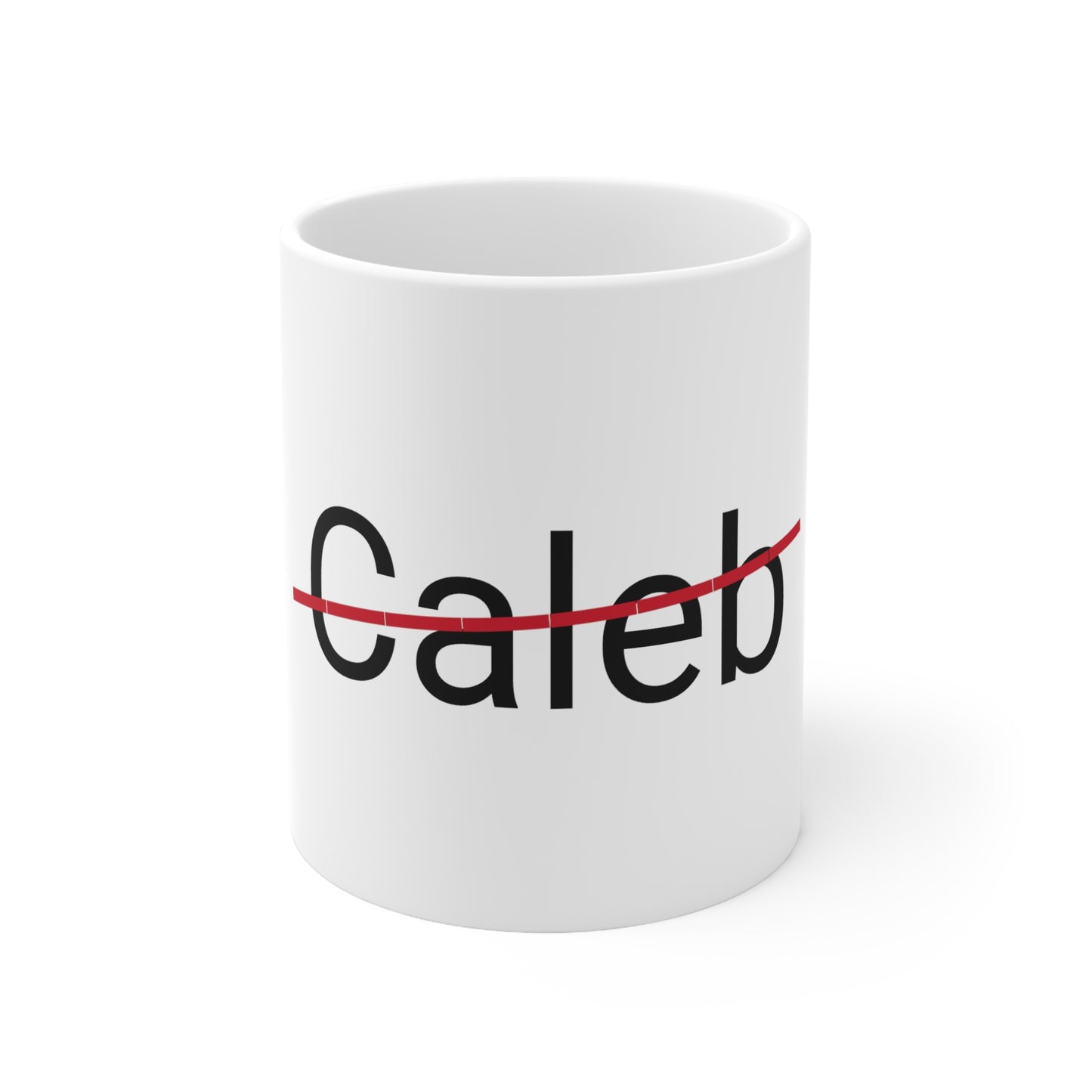 Caleb not my name coffee Mug 11oz